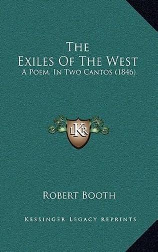 The Exiles Of The West