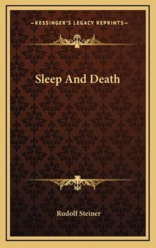 Sleep And Death