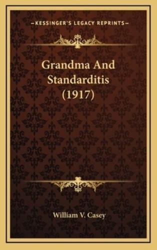 Grandma And Standarditis (1917)