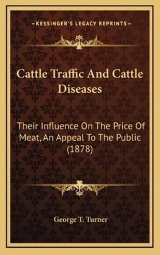 Cattle Traffic And Cattle Diseases