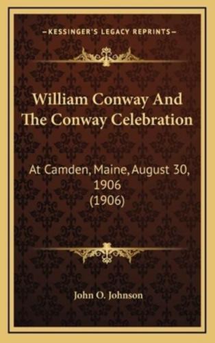 William Conway And The Conway Celebration