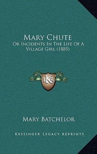 Mary Chute