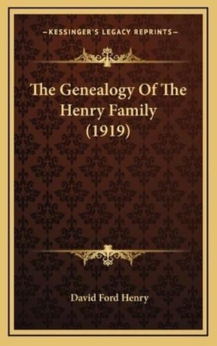 The Genealogy Of The Henry Family (1919)