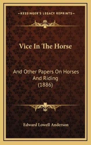 Vice In The Horse