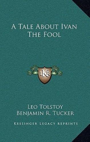 A Tale About Ivan The Fool