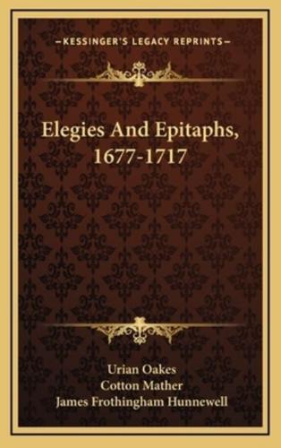 Elegies And Epitaphs, 1677-1717