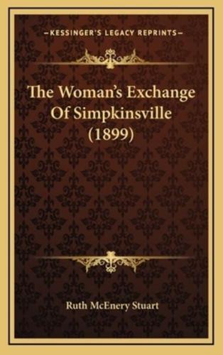 The Woman's Exchange Of Simpkinsville (1899)