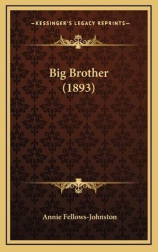 Big Brother (1893)