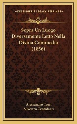 Sopra Un Luogo Diversamente Letto Nella Divina Commedia (1856)