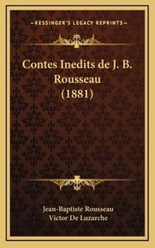 Contes Inedits De J. B. Rousseau (1881)