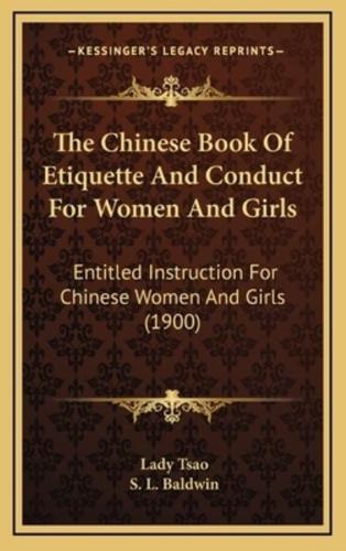 The Chinese Book Of Etiquette And Conduct For Women And Girls