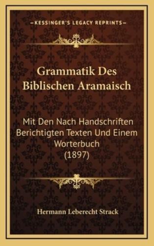 Grammatik Des Biblischen Aramaisch