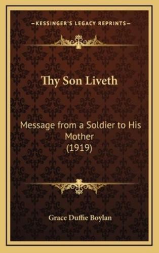 Thy Son Liveth