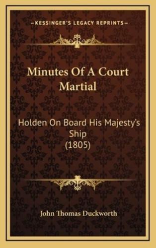 Minutes Of A Court Martial