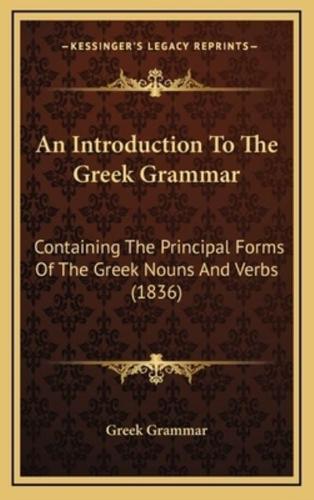 An Introduction To The Greek Grammar