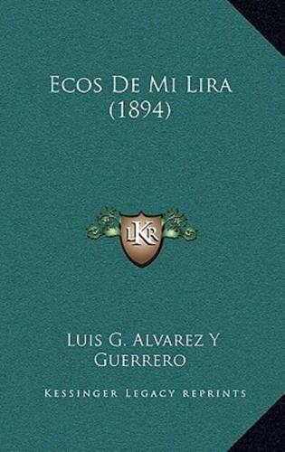 Ecos De Mi Lira (1894)