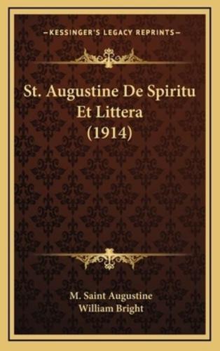 St. Augustine De Spiritu Et Littera (1914)