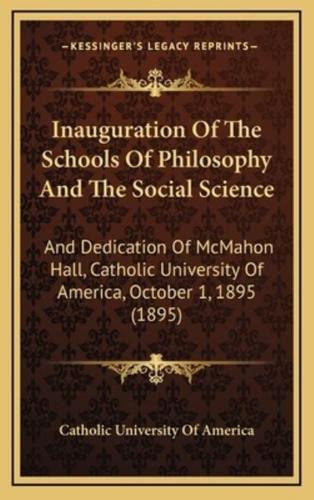 Inauguration Of The Schools Of Philosophy And The Social Science