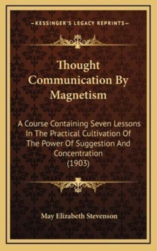 Thought Communication By Magnetism