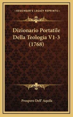 Dizionario Portatile Della Teologia V1-3 (1768)