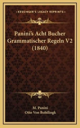 Panini's Acht Bucher Grammatischer Regeln V2 (1840)