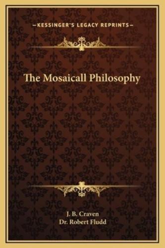 The Mosaicall Philosophy