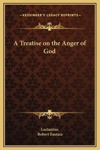 A Treatise on the Anger of God