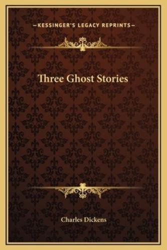 Three Ghost Stories