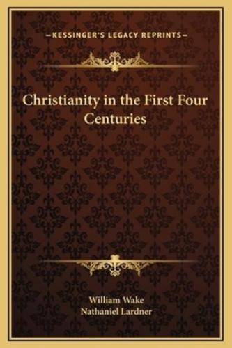 Christianity in the First Four Centuries
