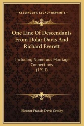 One Line Of Descendants From Dolar Davis And Richard Everett