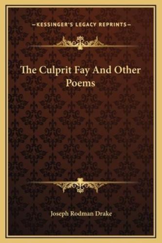 The Culprit Fay And Other Poems