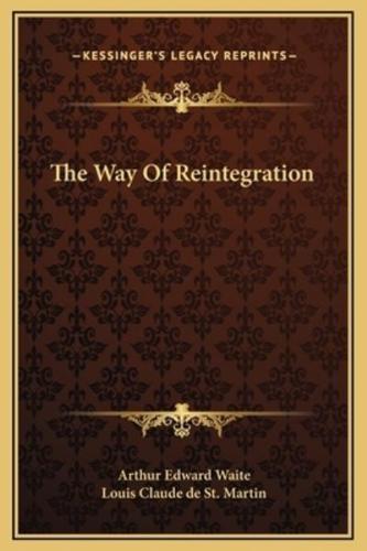 The Way Of Reintegration