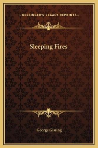 Sleeping Fires