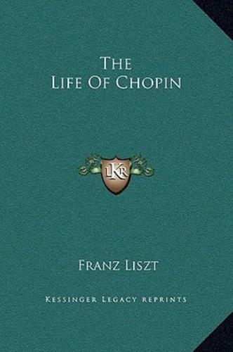 The Life of Chopin