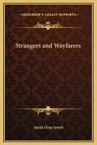 Strangers and Wayfarers