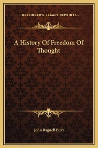 A History Of Freedom Of Thought