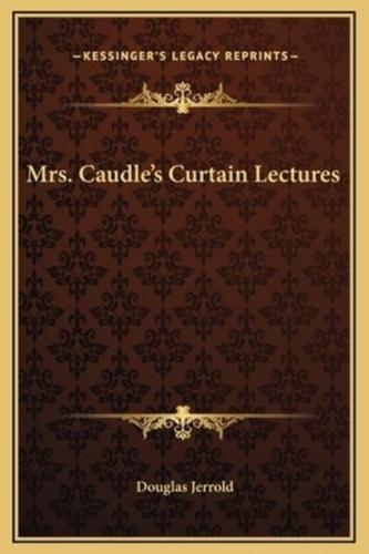 Mrs. Caudle's Curtain Lectures