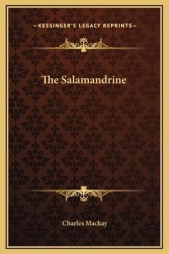 The Salamandrine