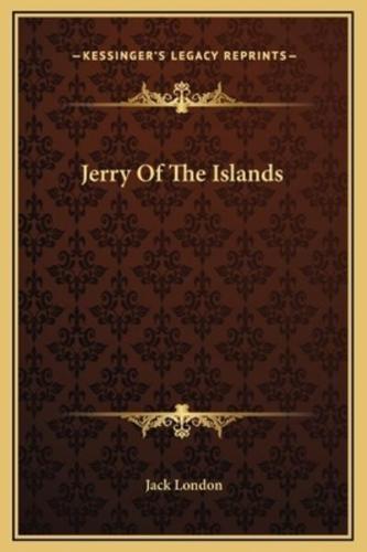 Jerry Of The Islands