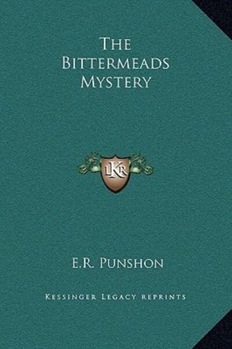 The Bittermeads Mystery