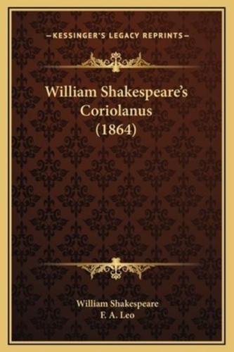 William Shakespeare's Coriolanus (1864)