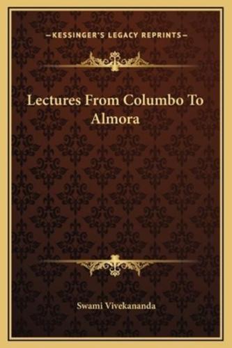 Lectures From Columbo To Almora