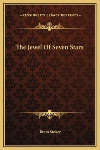 The Jewel Of Seven Stars