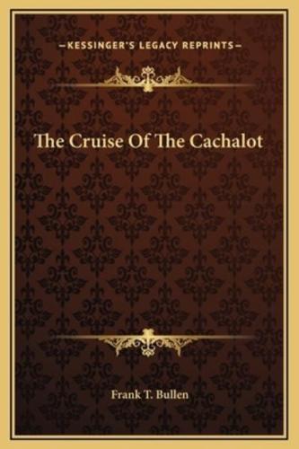 The Cruise Of The Cachalot