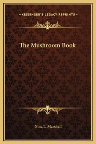 The Mushroom Book