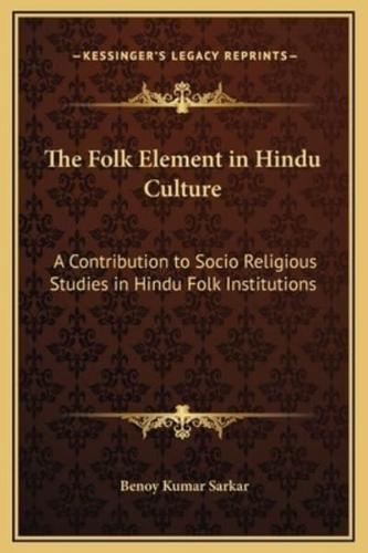 The Folk Element in Hindu Culture