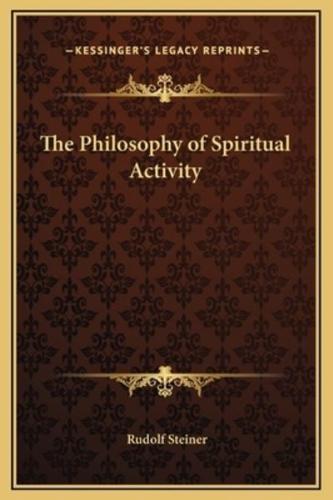 The Philosophy of Spiritual Activity