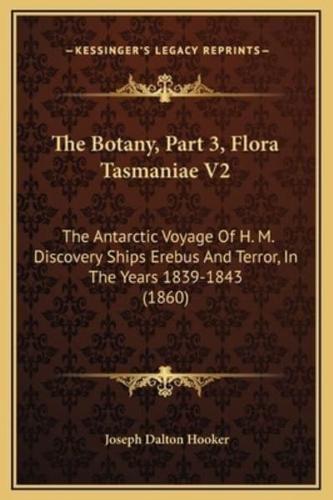 The Botany, Part 3, Flora Tasmaniae V2