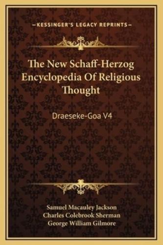 The New Schaff-Herzog Encyclopedia Of Religious Thought