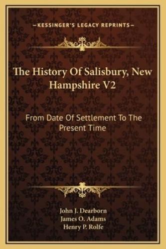 The History Of Salisbury, New Hampshire V2